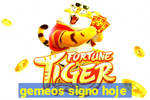 gemeos signo hoje